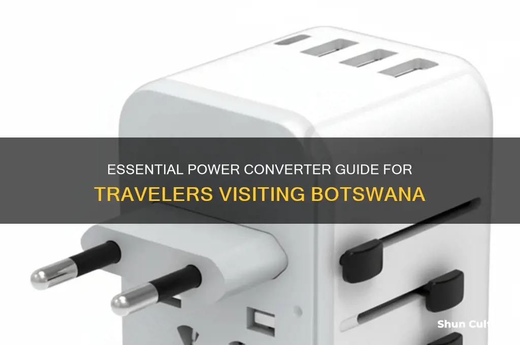 what type of converter do you need for botswana