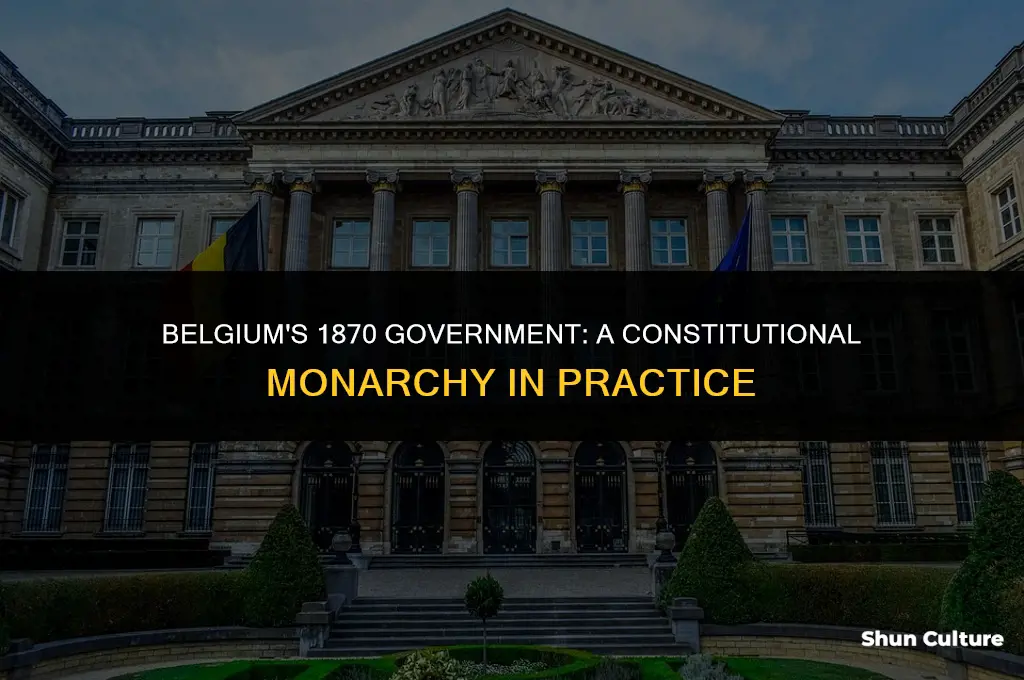 what type of government did belgium have in 1870