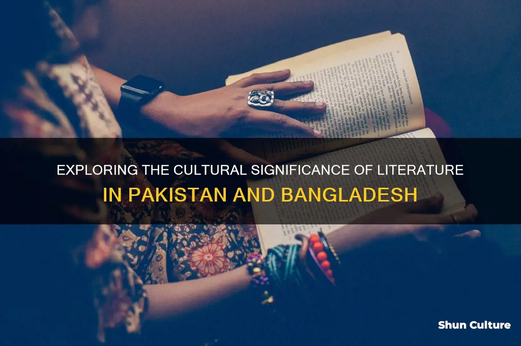 what type of literature is important in pakistan and bangladesh