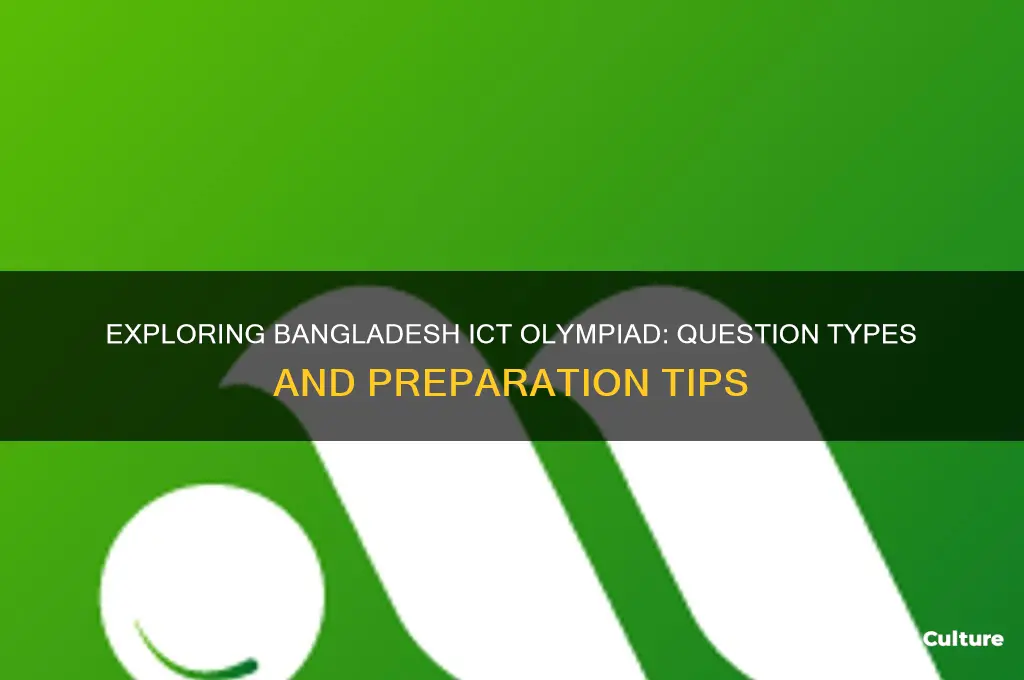 what type of question comes for ict olympiad in bangladesh