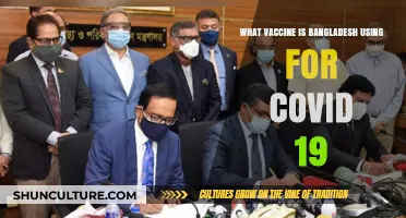 Bangladesh's COVID-19 Vaccination Strategy: Which Vaccines Are Being Used?