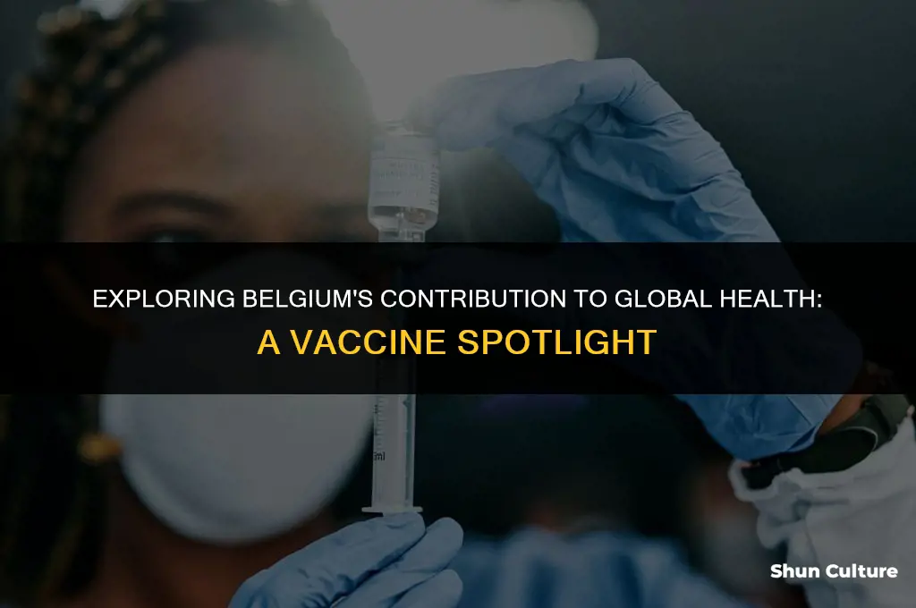 what vaccine is made in belgium