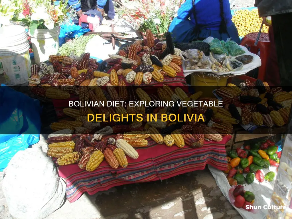 what vegetables do people eat in bolivia