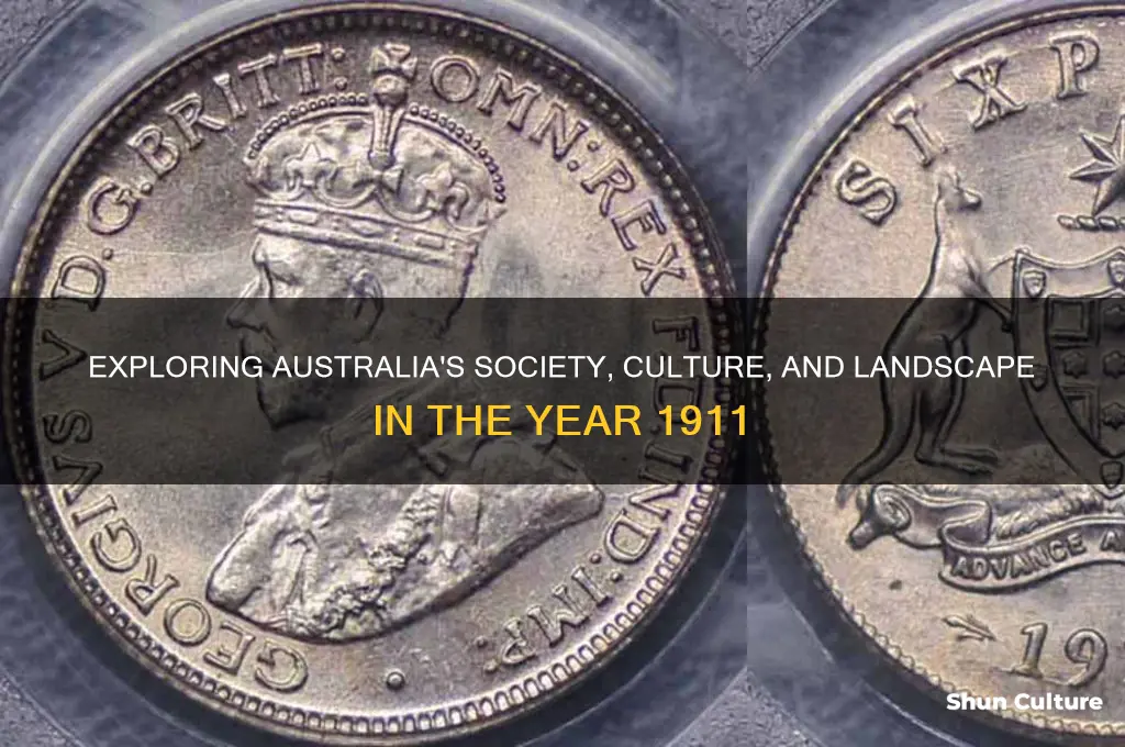 what was australia like in 1911