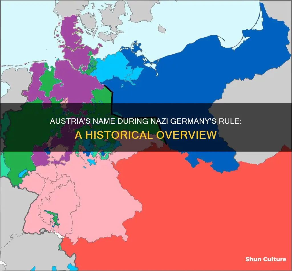 what was austria called when part of nazi germany