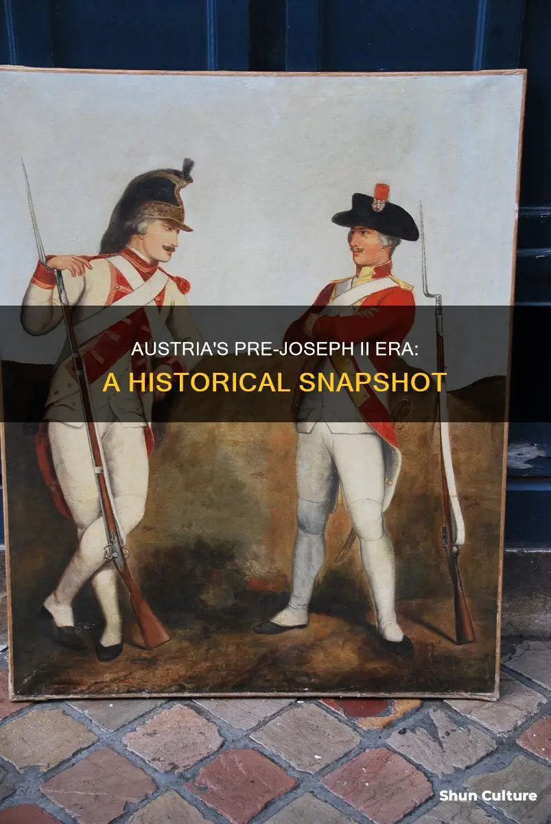 what was austria like before the reign of joseph ii