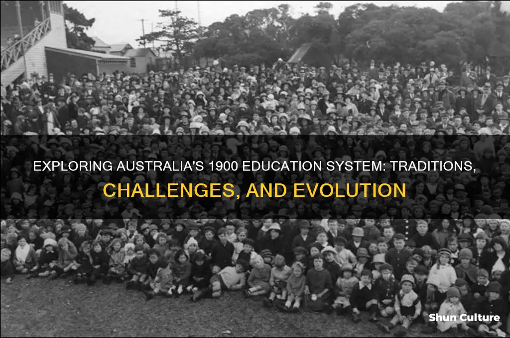 what was education like in 1900 australia