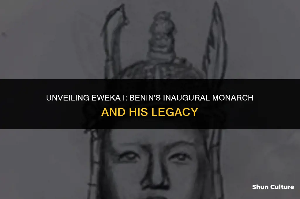 what was eweka 1 job as king of benin