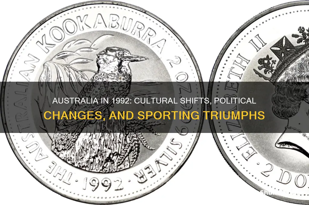 what was going on in australia in 1992