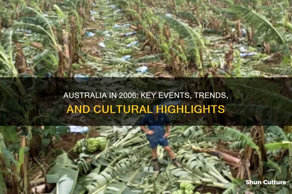 what was going on in australia in 2006