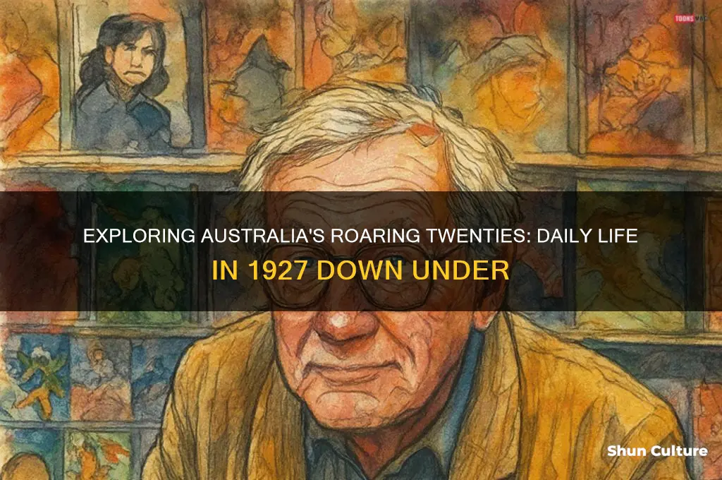 what was life like in 1927 australia