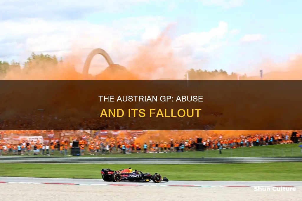 what was the abuse at the austrian gp