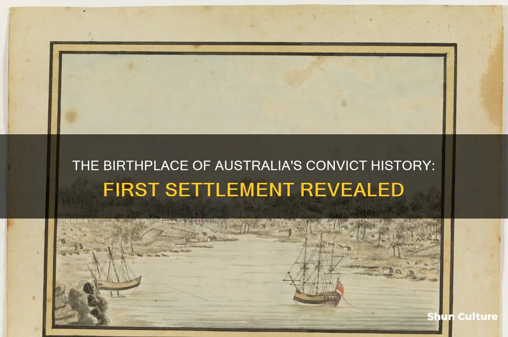 what was the first convict settlement in australia