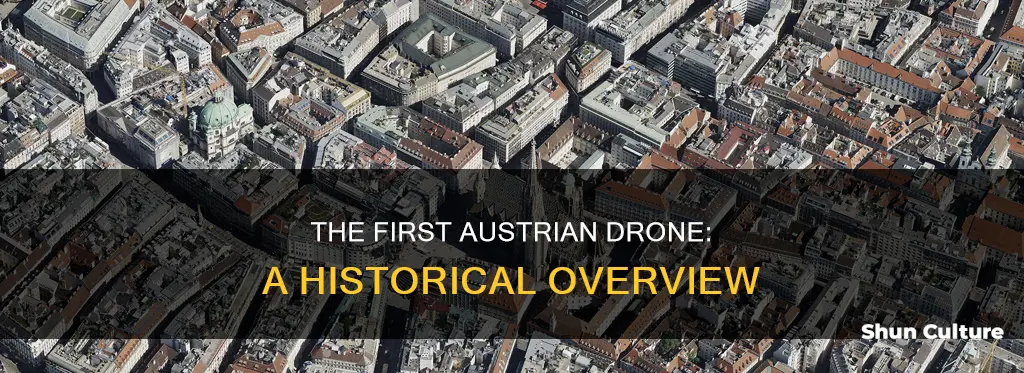 what was the first drone in austria