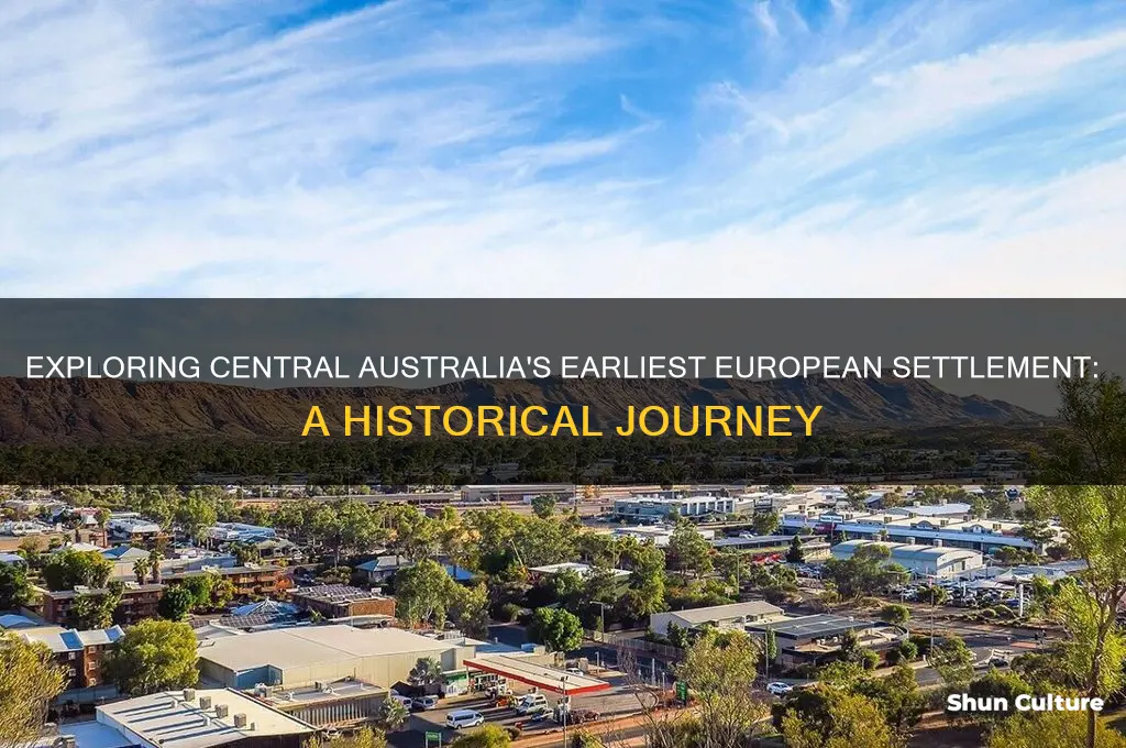 what was the first major european settlement in central australia
