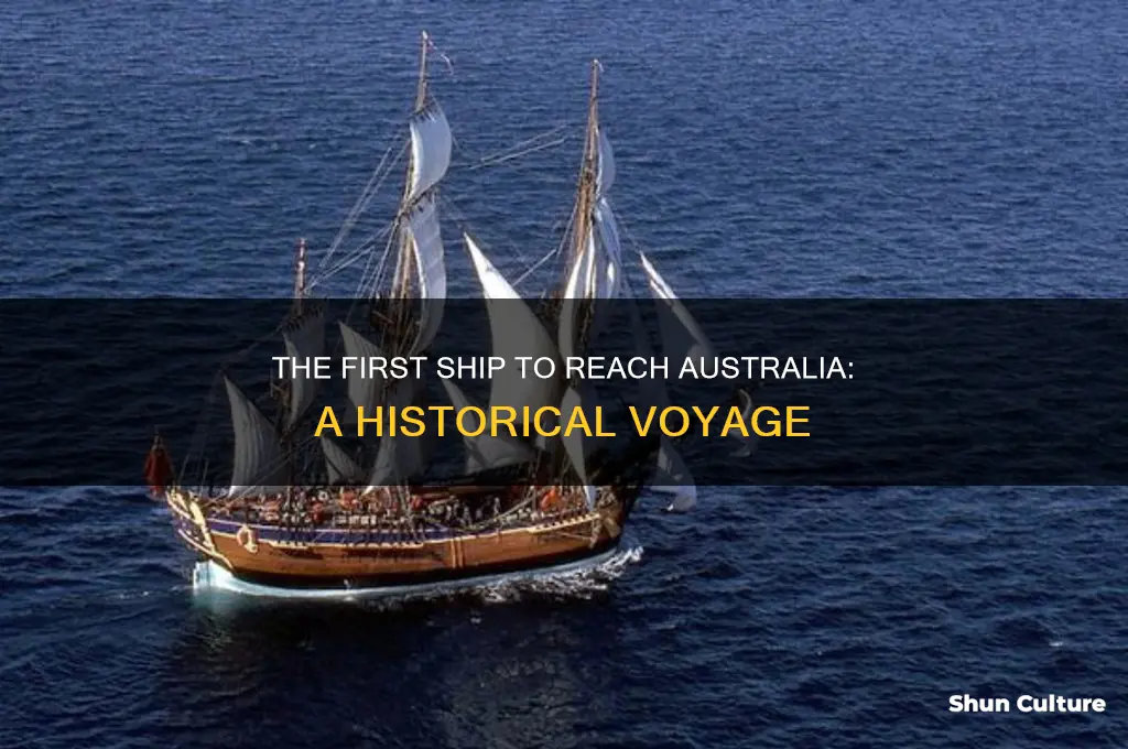 what was the first ship to arrive in australia