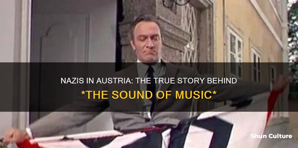 what were nazis doing in austria sound of music