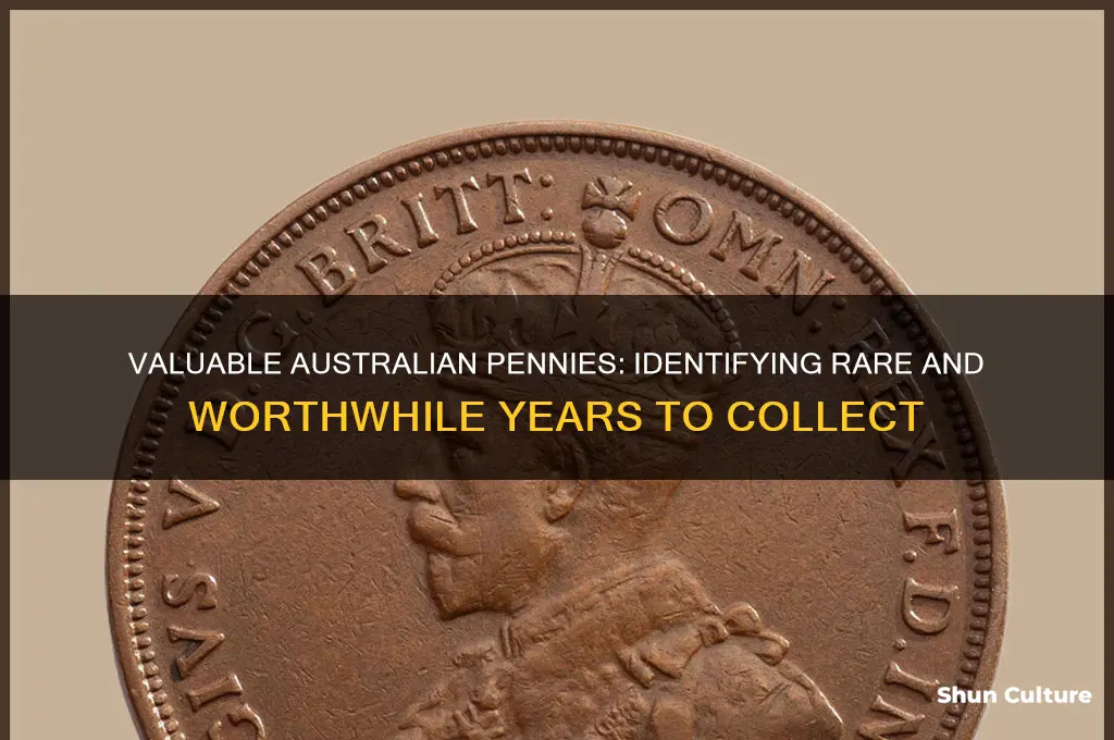 what year australian pennies are valuable