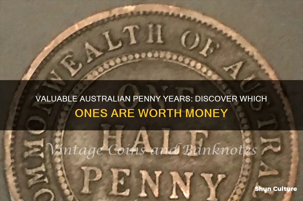 what year australian penny is worth money