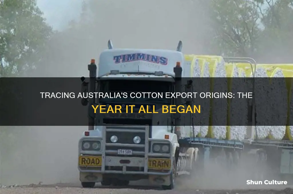 what year was cotton first exported from australia