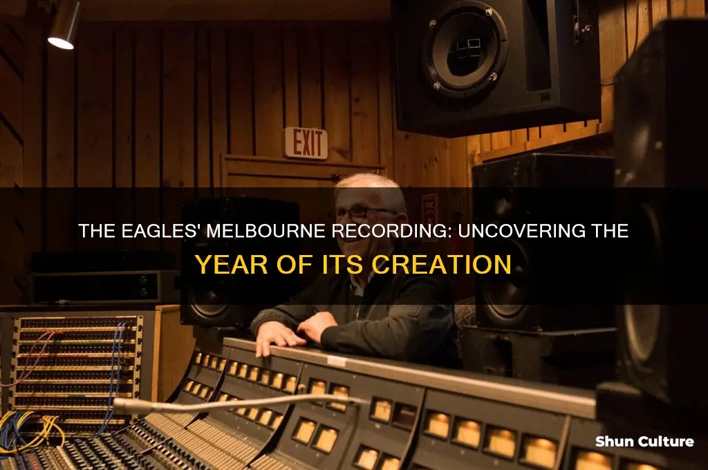 what year was the eagles recording in melbourne australia made
