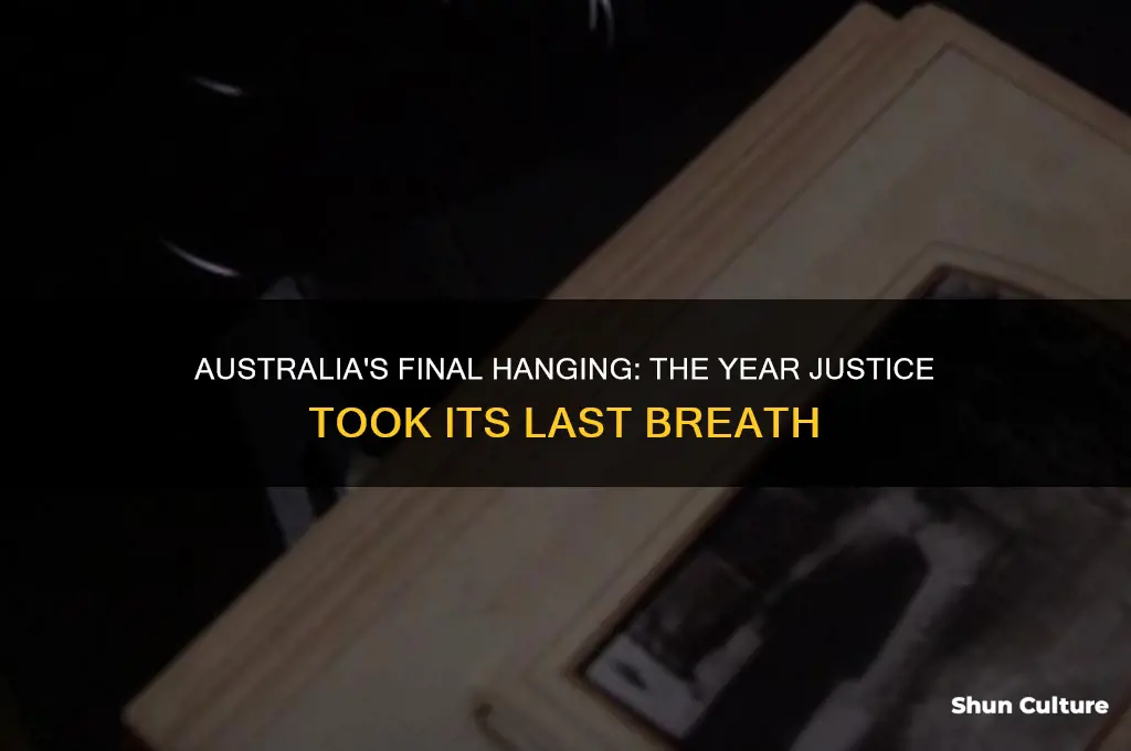what year was the last hanging in australia