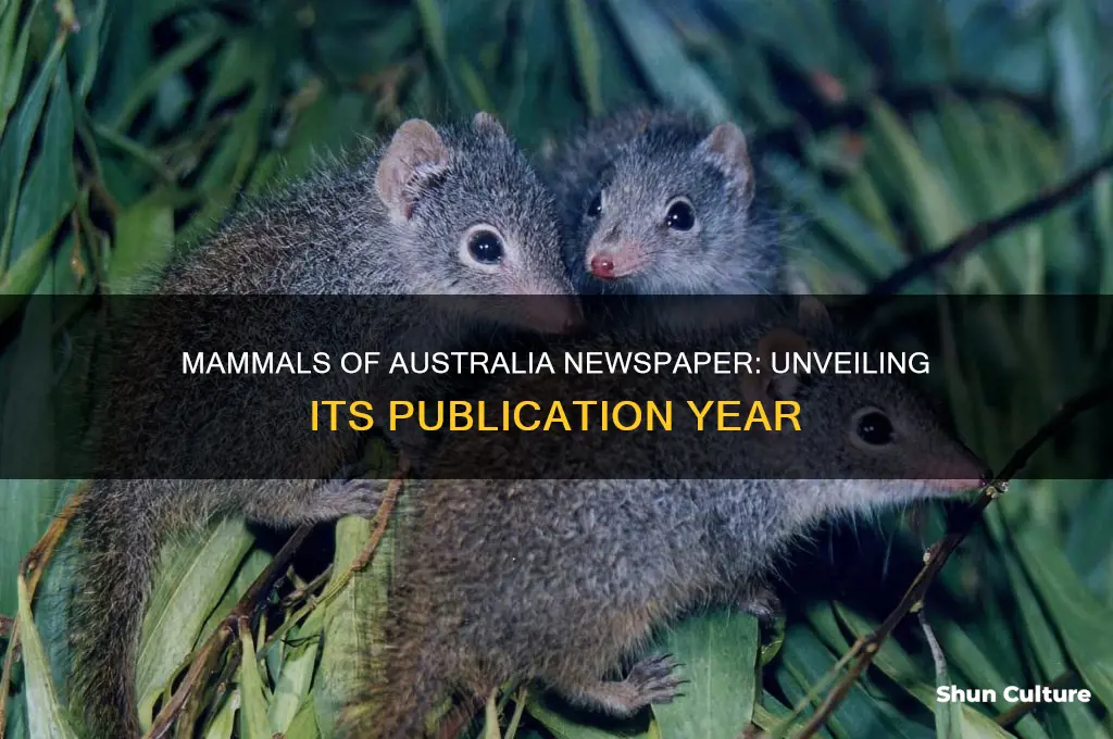 what year was the newspaper mammals of australia published