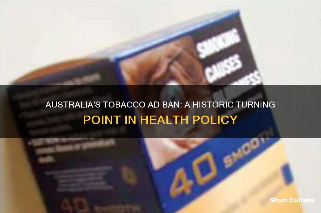 what year was tobacco advertising banned in australia