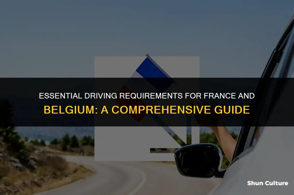 what you need to drive in france and belgium