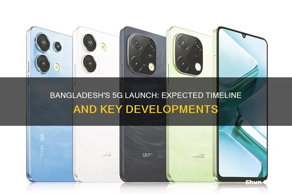 when 5g will launch in bangladesh