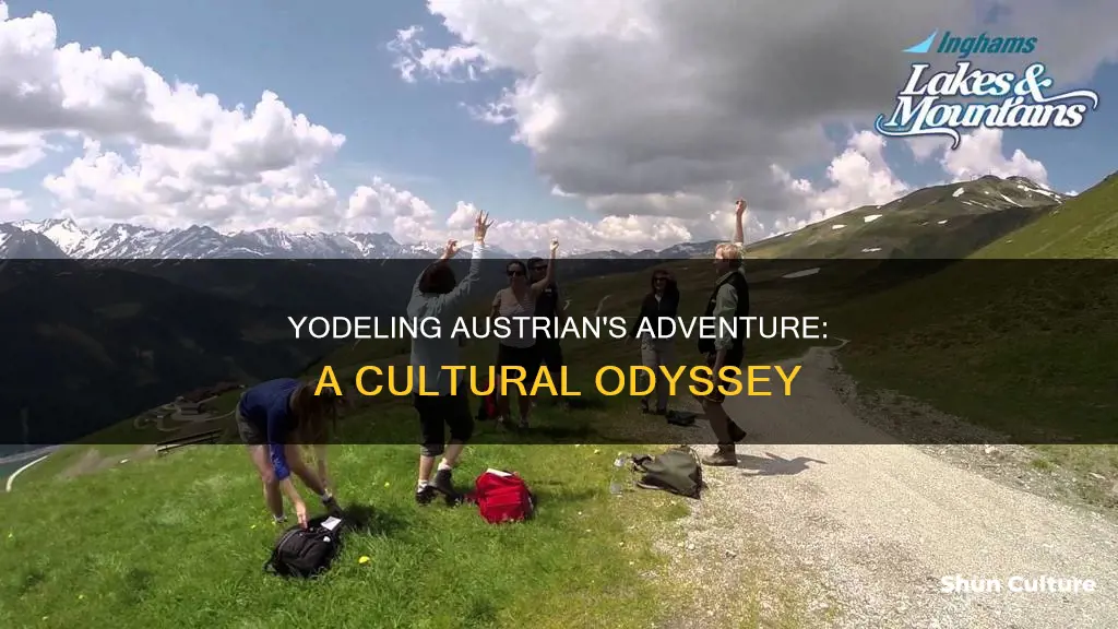 when an austrian went yodeling