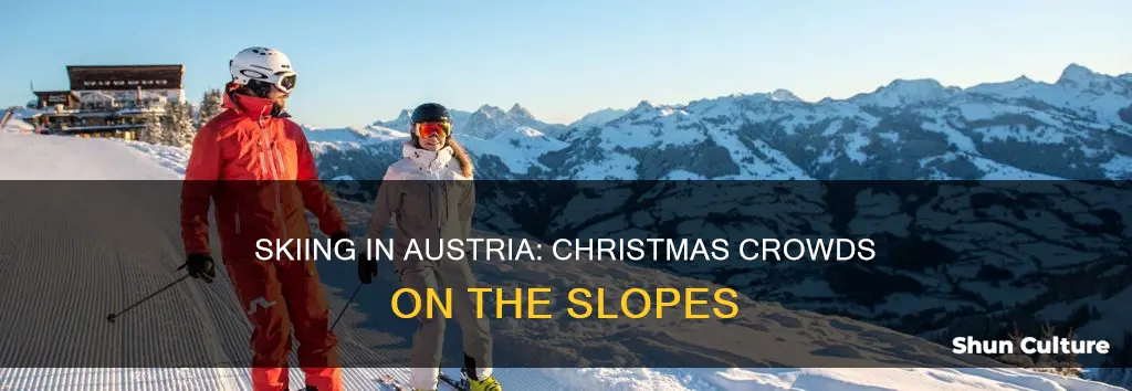 when are austrian ski areas crowded over christmas