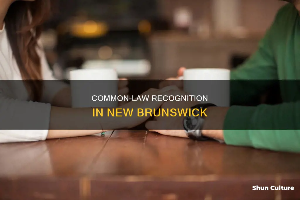 when are you common law in new brunswick