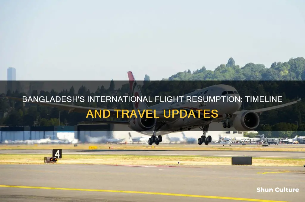 when bangladesh will resume international flights