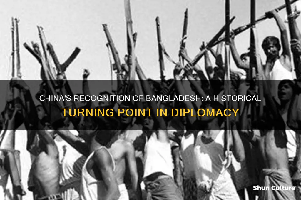 when china recognized bangladesh