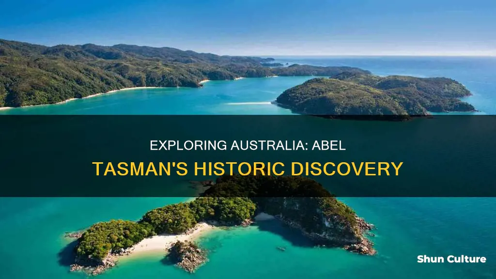 when did abel tasman find australia
