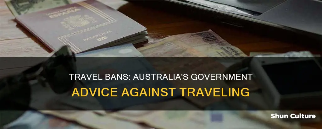 when did australian government advice not to travel