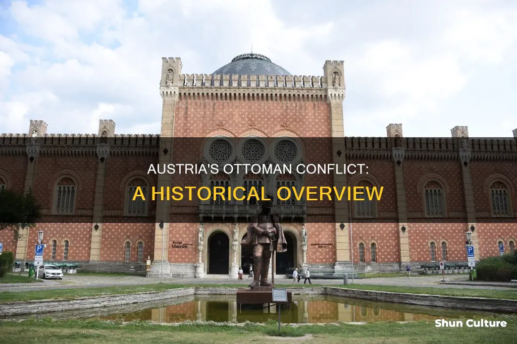 when did austria fight the ottomans