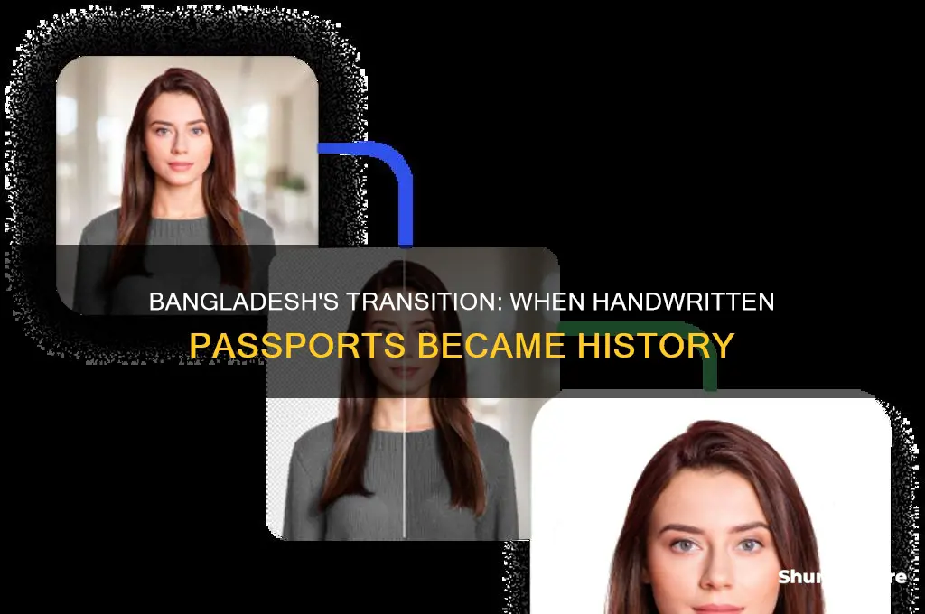 when did bangladesh stop handwritten passport