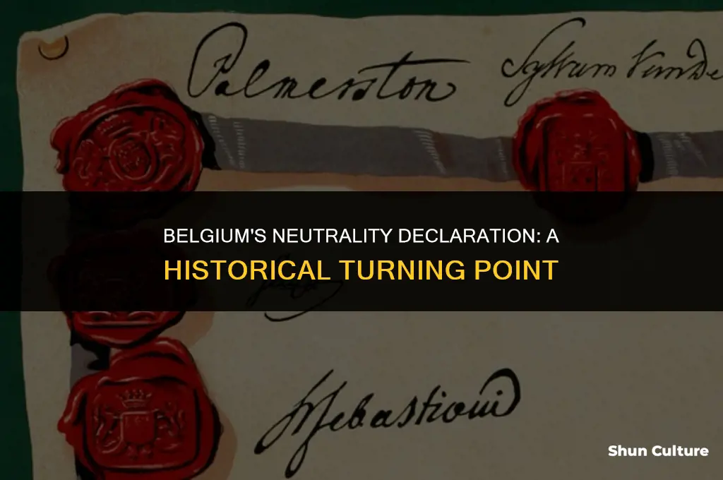 when did belgium declare neutrality