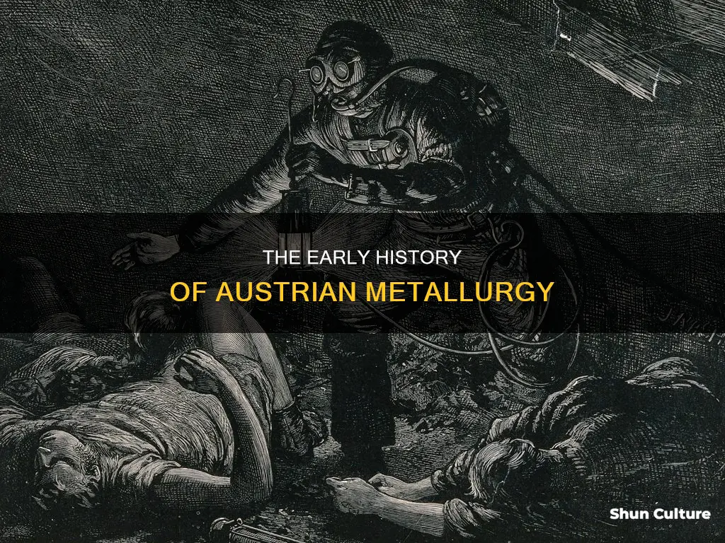 when did metallurgical begin in austria