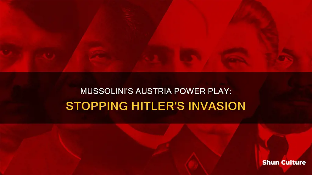 when did musolini stop hitler from invading austria