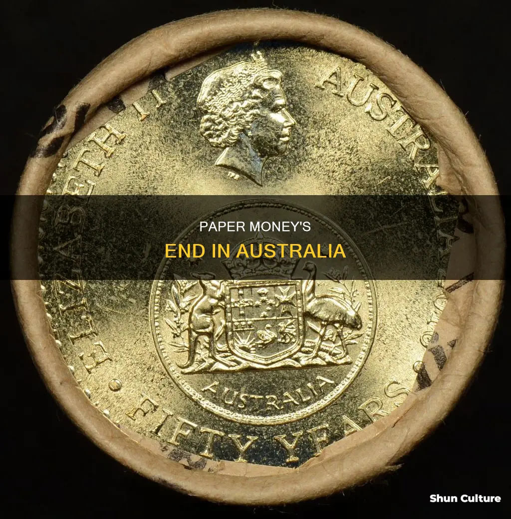 when did paper money stop in australia