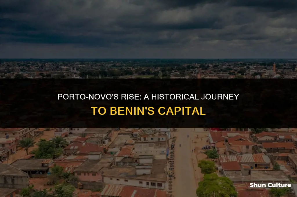 when did porto-norvo become the capital of benin