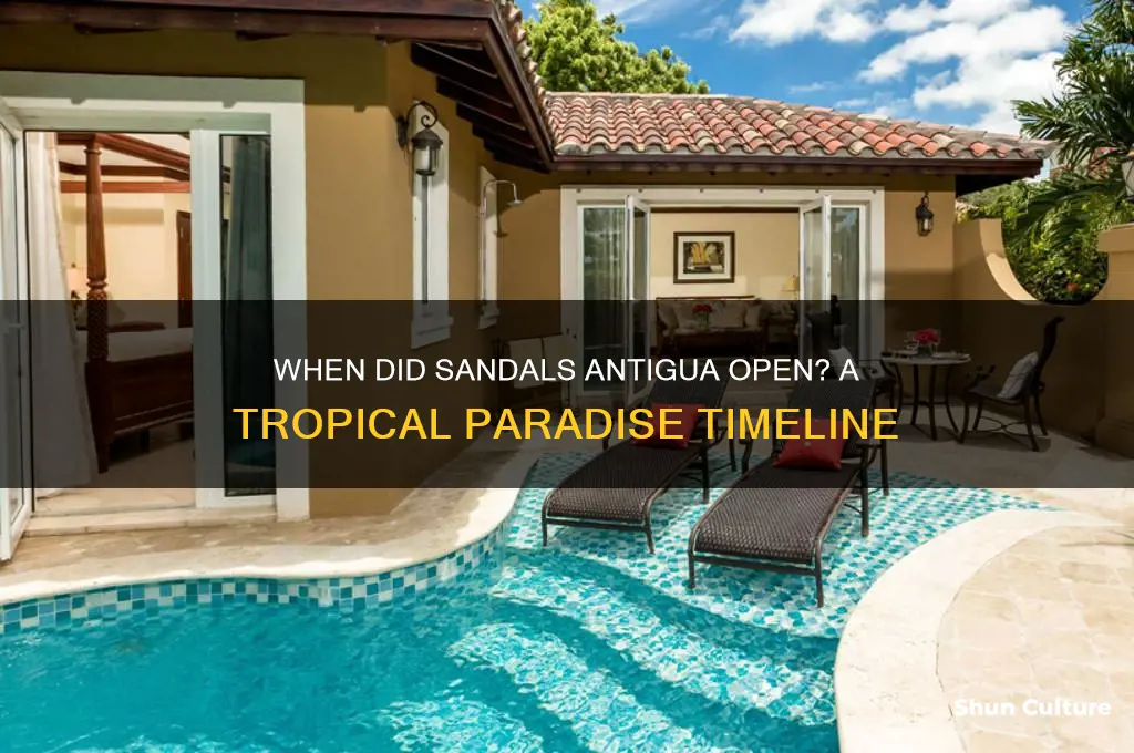 when did sandals antigua open