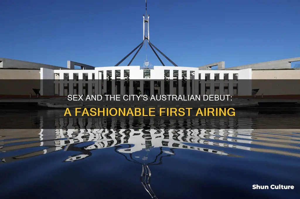 when did sex and the city first air in australia
