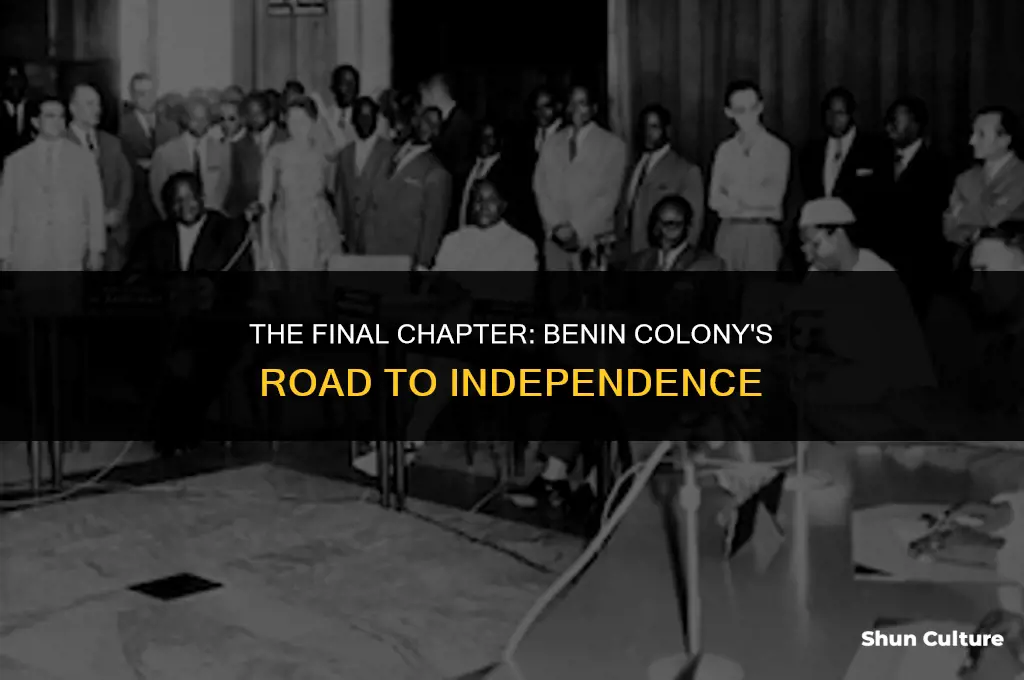 when did the benin colony end