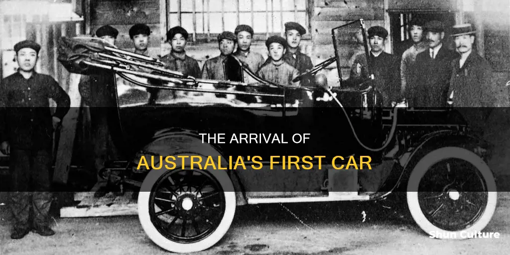 when did the first car arrive in australia