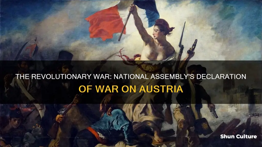 when did the national assembly declare war on austria