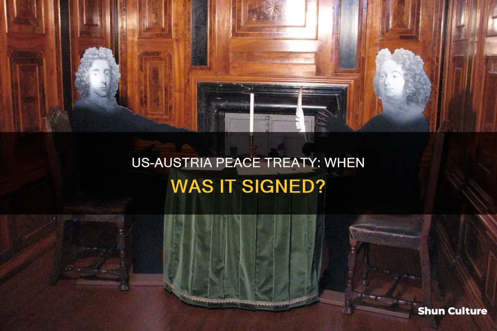 when did the us sign a peace treaty with austria